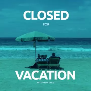 Edit your closed for vacation sign