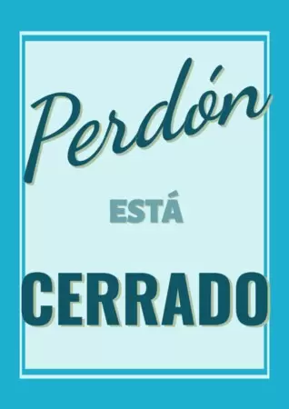 Edita un cartel de abierto o cerrado