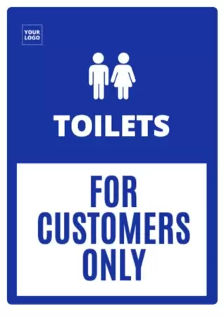 Edit a customers only restroom sign