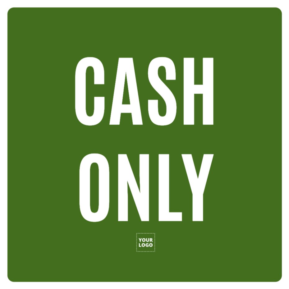 Customizable cashonly payment sign templates