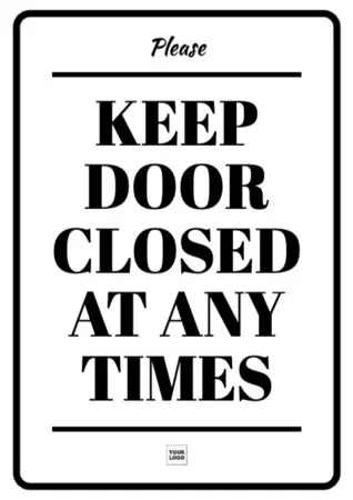 Edite um cartaz de “Mantenha a porta fechada”