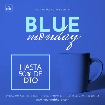 Edita un cartel para el Blue Monday