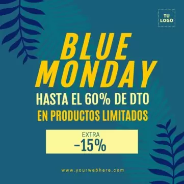 Edita un cartel para el Blue Monday