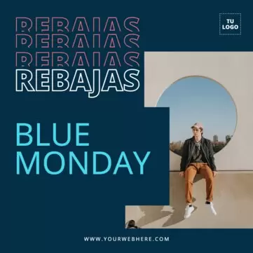 Edita un cartel para el Blue Monday