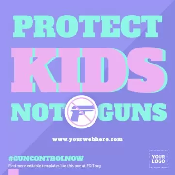 Edita un poster “No to Guns”