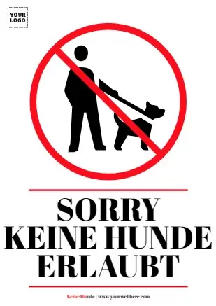 Bearbeite ein Tierverbots Schild