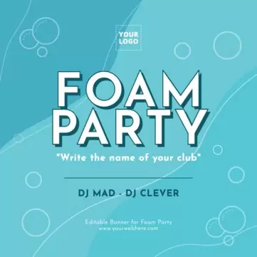 Edit a Foam Party banner