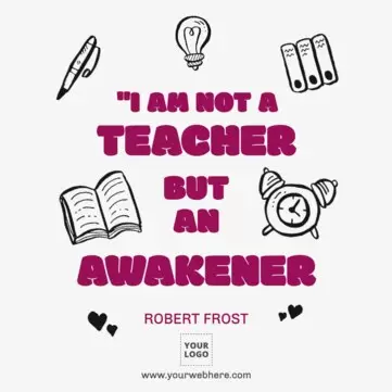 Edit designs with short inspirational teacher quotes