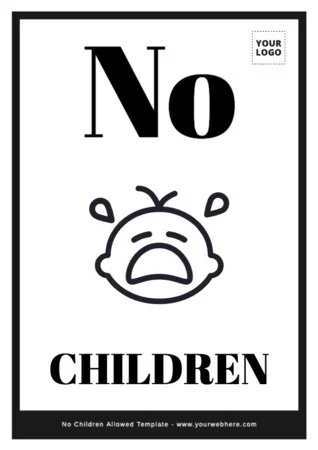 Edit a No Kids Sign