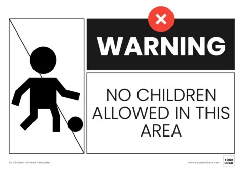 Edit a No Kids Sign