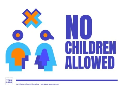 Edit a No Kids Sign