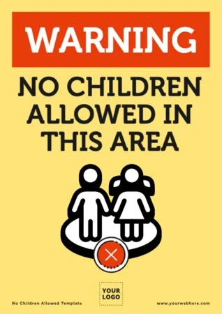 Edit a No Kids Sign