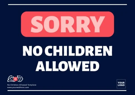 Edit a No Kids Sign