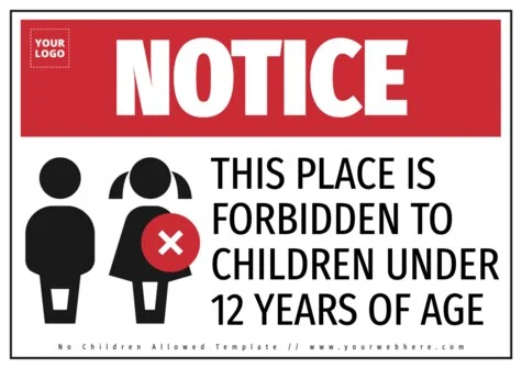 Edit a No Kids Sign