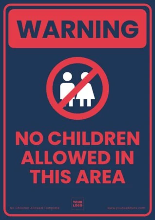 Edit a No Kids Sign