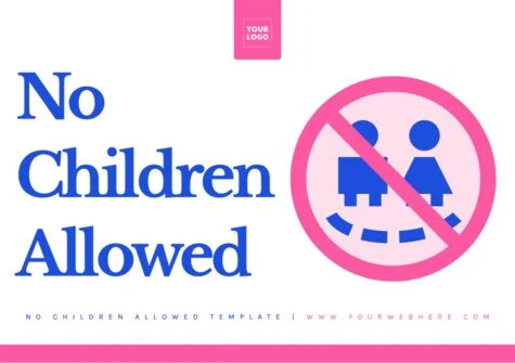 Edit a No Kids Sign