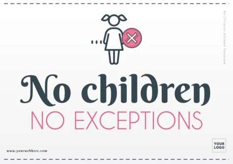 Edit a No Kids Sign