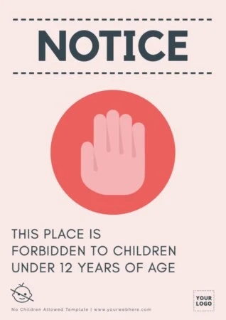 Edit a No Kids Sign