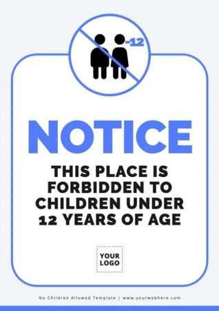 Edit a No Kids Sign