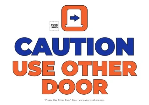 Edit a Please Use Left Door sign