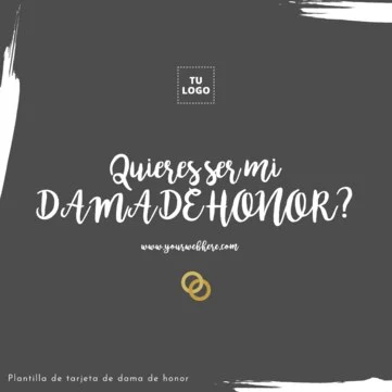 Edita una tarjeta de Dama de Honor