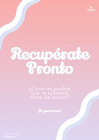 Edita una postal de recupérate pronto