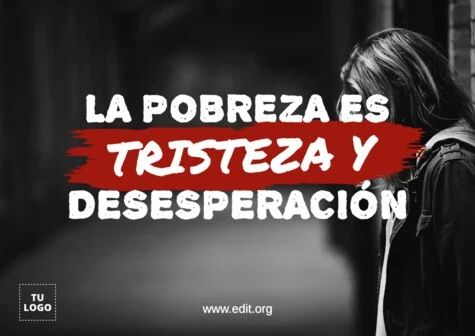 Edita un cartel en contra de la pobreza
