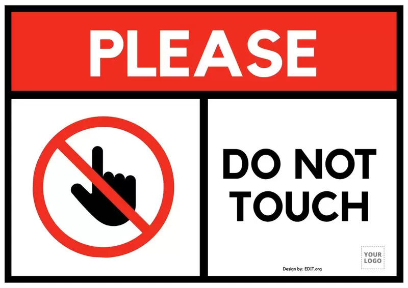 Do not touch sign poster template ready to edit or print