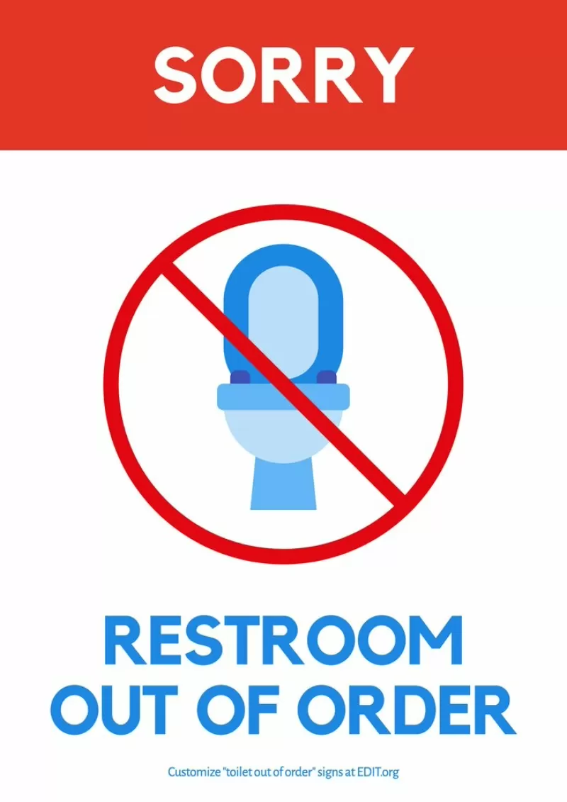 Custom restrooms out of order sign
