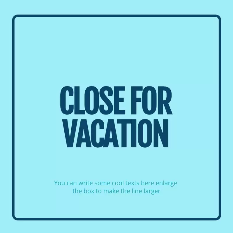 closed for vacaction template