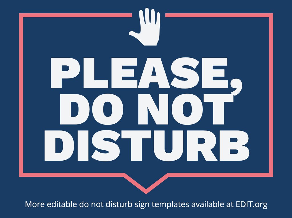 Editable Do Not Disturb Sign Templates
