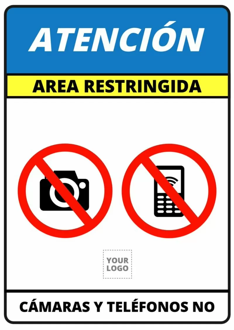 Cartel area restringida prohibido usar el móvil o hacer fotos