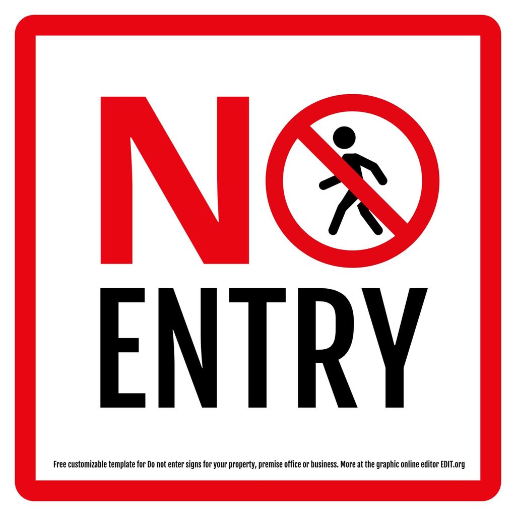 Do Not Enter Printable Signs
