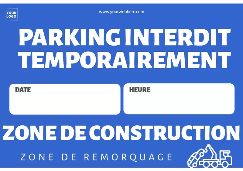 Panneau parking temporairement interdit bleu et personnalisable