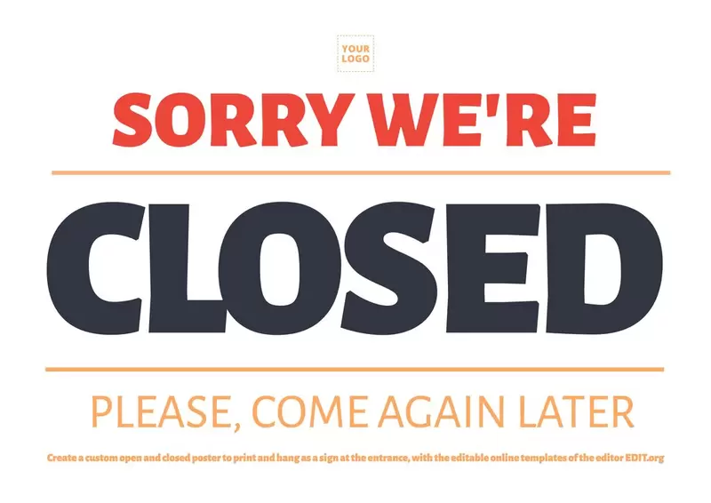 Sorry, we're Closed sign template to customize download and print