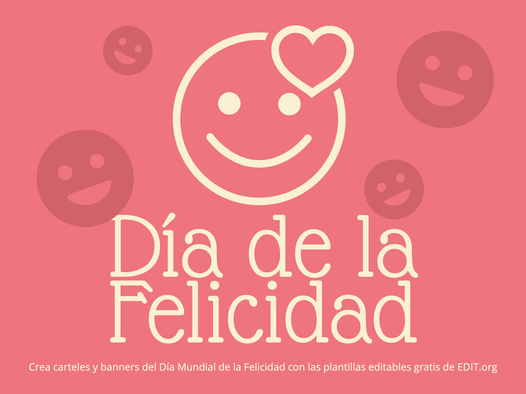 Introducir 50+ imagen frases del dia de la felicidad - Abzlocal.mx