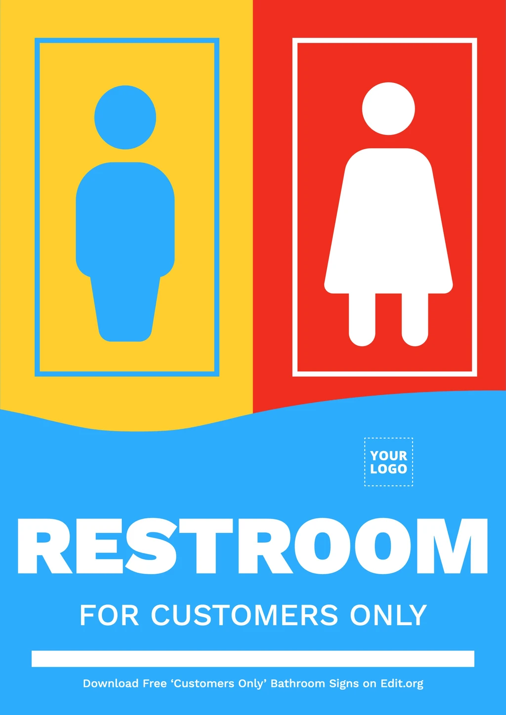 Editable Restroom is for Customers Only sign