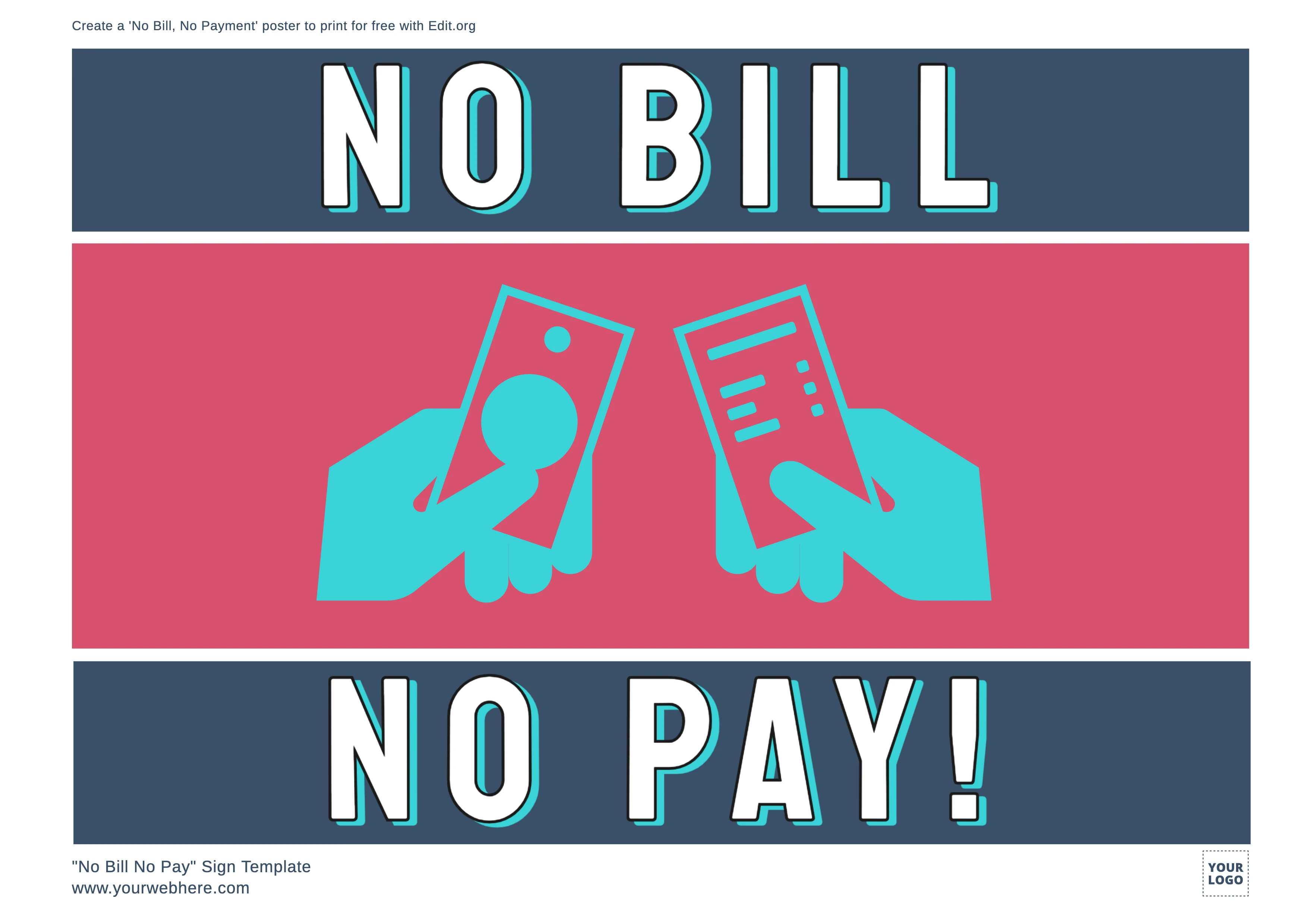 Free editable No Bill No Payment poster to download