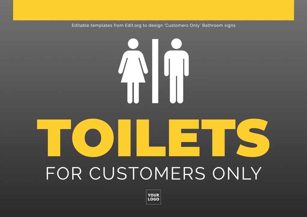 Sign of Toilet Only for Customers to customize online