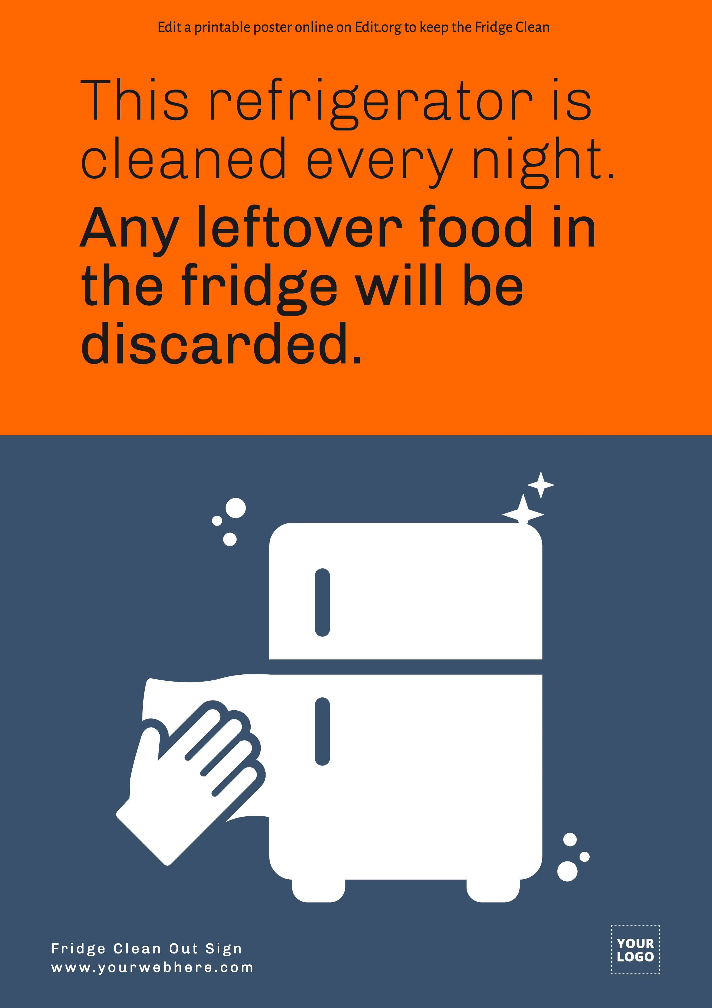 Printable Refrigerator Will Be Cleaned Out sign