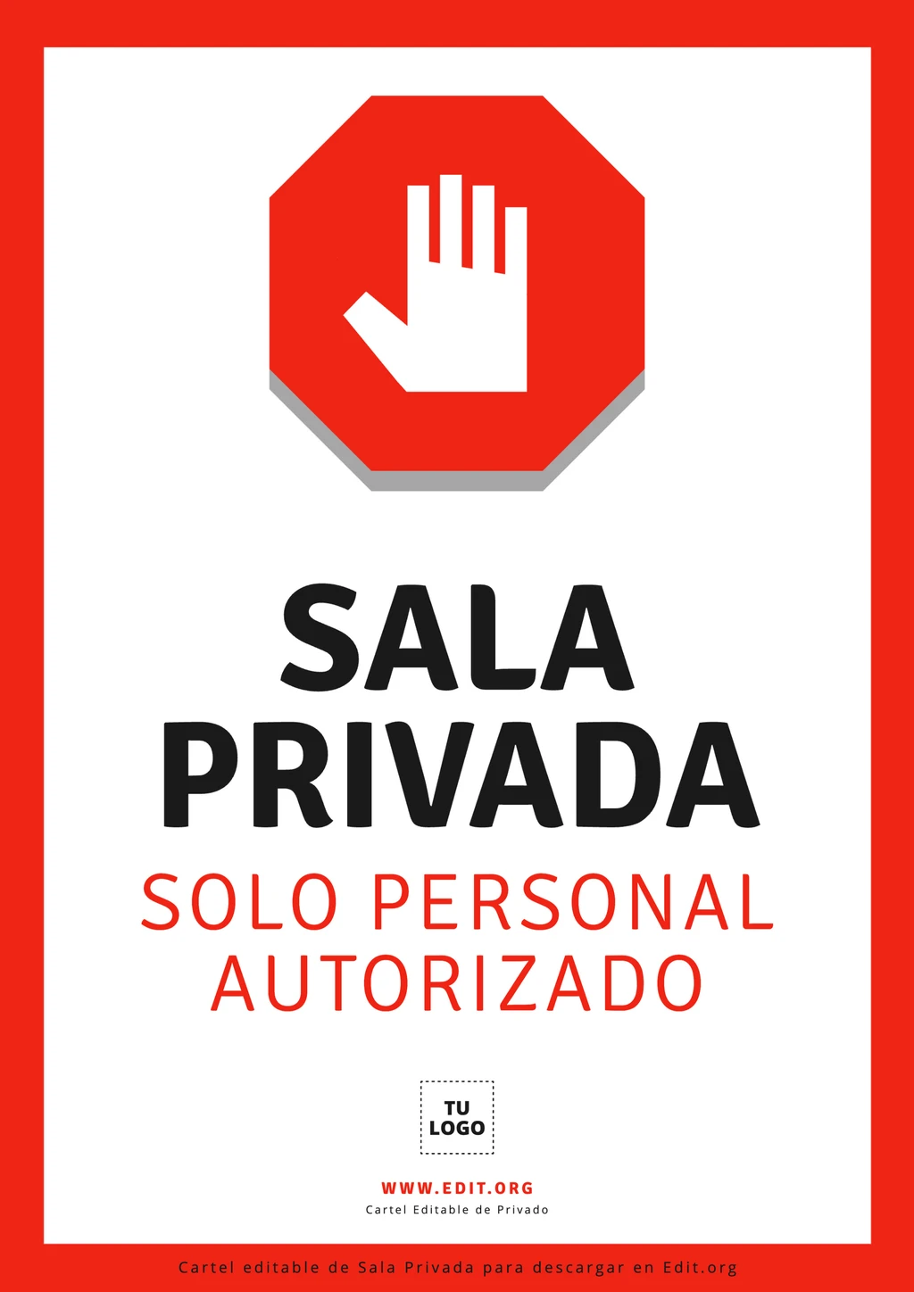 Cartel de Privado Solo Personal Autorizado para imprimir