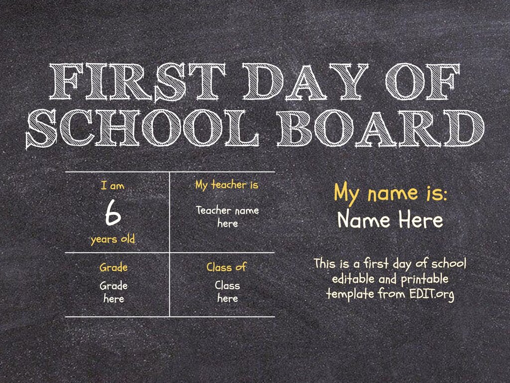 Editable First Day Of School Template Free Printable