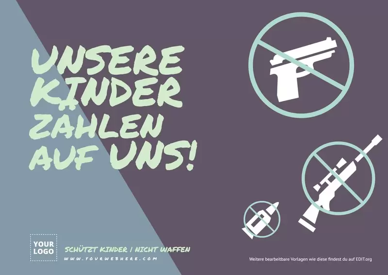 Schützt Kinder nicht Waffen Plakat Vorlagen online bearbeiten