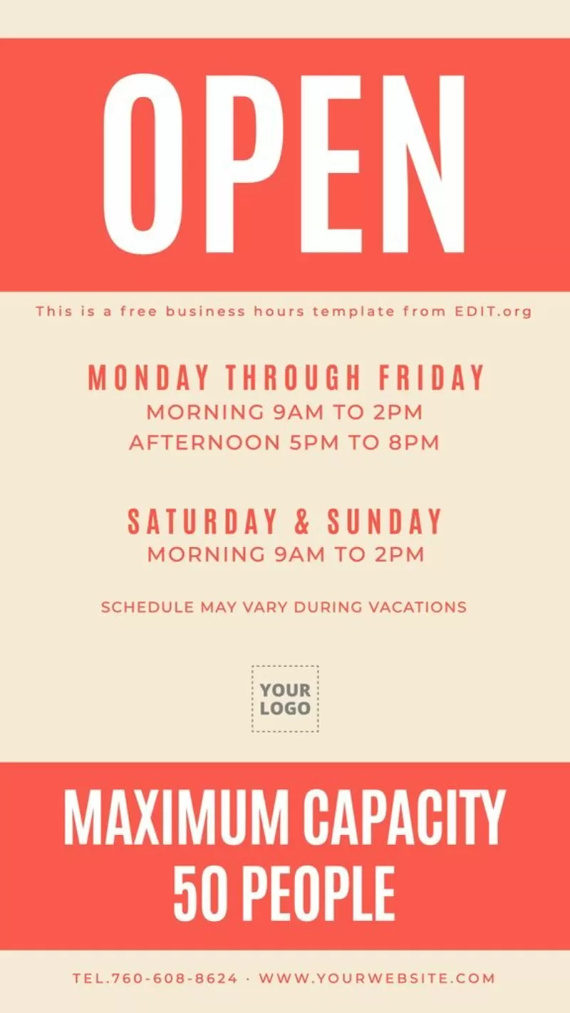 Editable business hours sign with maximum capacity