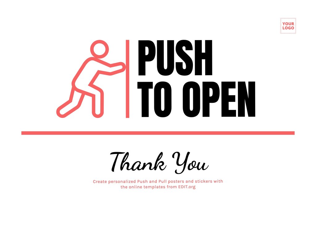 Push to open sign