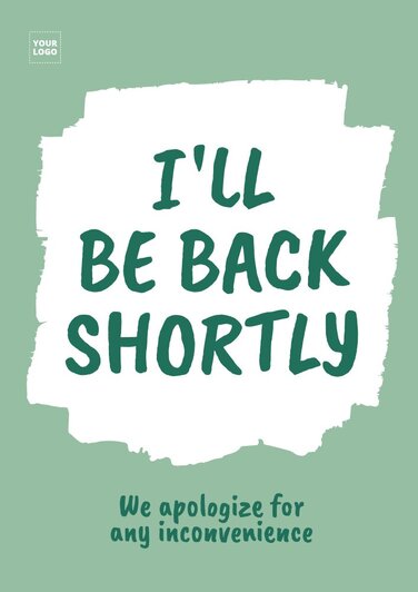 Ich Komme Gleich Auf Englisch Kostenlose Vorlagen für Zurück in 5 Minuten Schilder bearbeiten