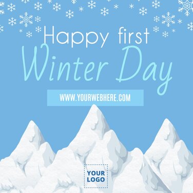 Editable images to welcome the First Day of Winter