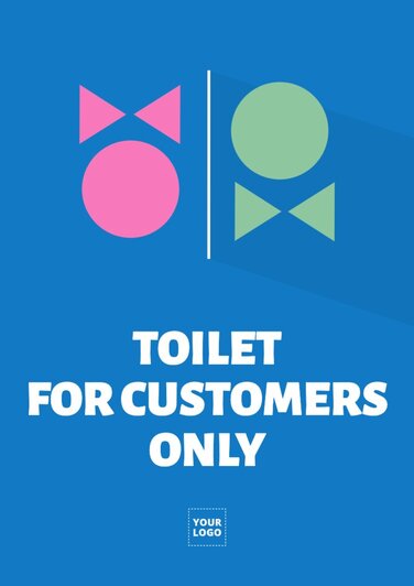 Edit a customers only restroom sign