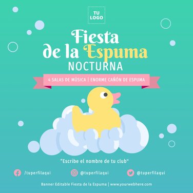 Edita un banner de Fiesta de la Espuma