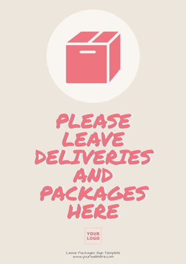 Leave Packages Here Sign Templates